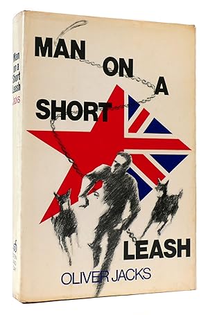 Seller image for MAN ON A SHORT LEASH for sale by Rare Book Cellar