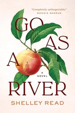 Seller image for Go as a River (Hardcover) for sale by Grand Eagle Retail
