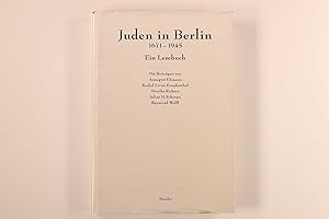 JUDEN IN BERLIN. 1671-1945 - Ein Lesebuch