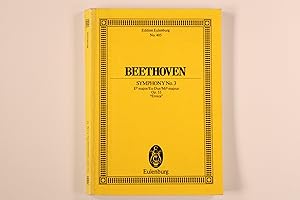 Image du vendeur pour BEETHOVEN - SYMPHONY NO. 3. Eb major/ Es-Dur/ Mib majeur - Op. 55 Eroica mis en vente par INFINIBU KG