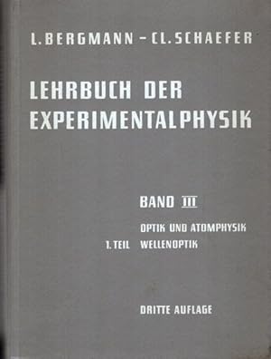 Bild des Verkufers fr Lehrbuch der Experimentalphysik. Band III zum Verkauf von nika-books, art & crafts GbR