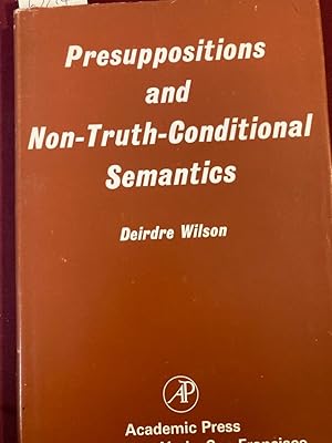 Bild des Verkufers fr Presuppositions and Non-Truth-Conditional Semantics. zum Verkauf von Plurabelle Books Ltd