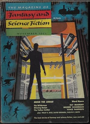 Immagine del venditore per The Magazine of FANTASY AND SCIENCE FICTION (F&SF): November, Nov. 1952 ("Bring the Jubilee") venduto da Books from the Crypt