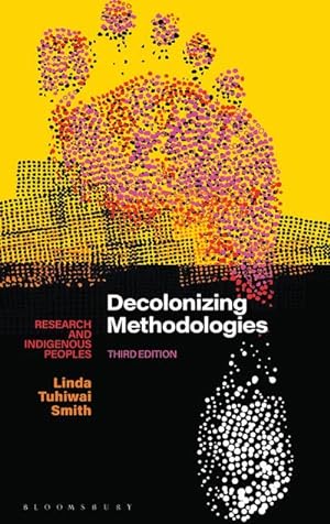 Bild des Verkäufers für Decolonizing Methodologies : Research and Indigenous Peoples zum Verkauf von AHA-BUCH GmbH