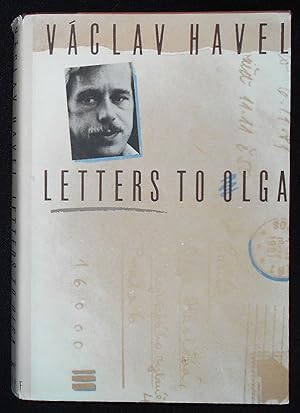 Letters to Olga: June 1979-September 1982; Translated from the Czech with an Introduction by Paul...