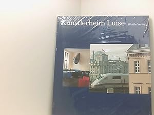 Seller image for Knstlerheim Luise: Ein Hotel und seine Knstler [ein Hotel und seine Knstler] for sale by Book Broker