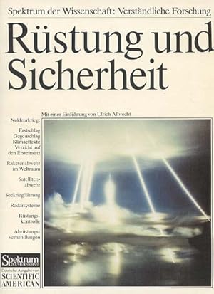 Bild des Verkufers fr Rstung und Sicherheit : d. Wechselwirkung von Militrtechnik, Strategie u. Politik. mit e. Einf. von Ulrich Albrecht. [Hrsg.: Ulrich Albrecht], Spektrum der Wissenschaft: Verstndliche Forschung zum Verkauf von Versandantiquariat Ottomar Khler