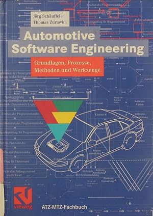 Bild des Verkufers fr Automotive Software Engineering. Grundlagen, Prozesse, Methoden und Werkzeuge. zum Verkauf von Antiquariat Bookfarm