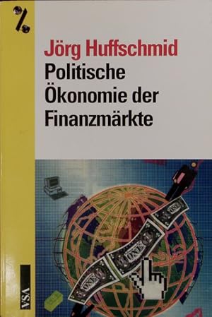 Bild des Verkufers fr Politische konomie der Finanzmrkte. zum Verkauf von Antiquariat Bookfarm