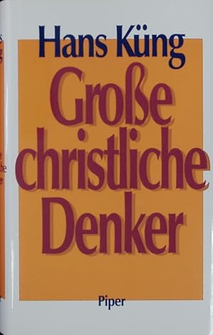 Bild des Verkufers fr Grosse christliche Denker. zum Verkauf von Antiquariat Bookfarm