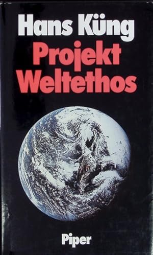 Bild des Verkufers fr Projekt Weltethos. zum Verkauf von Antiquariat Bookfarm