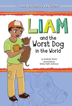 Bild des Verkufers fr Liam and the Worst Dog in the World (Paperback) zum Verkauf von Grand Eagle Retail