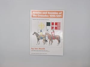 Bild des Verkufers fr Armies and Enemies of the Crusades, 1096-1291 zum Verkauf von Buchschloss