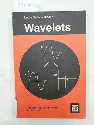 Wavelets - Theorie und Anwendungen :