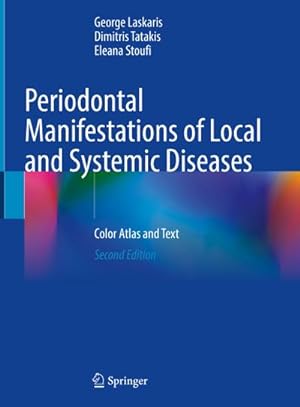 Bild des Verkufers fr Periodontal Manifestations of Local and Systemic Diseases : Color Atlas and Text zum Verkauf von AHA-BUCH GmbH