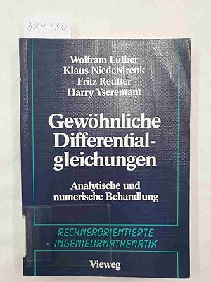 Bild des Verkufers fr Gewhnliche Differentialgleichungen - Analytische und numerische Behandlung : zum Verkauf von Versand-Antiquariat Konrad von Agris e.K.