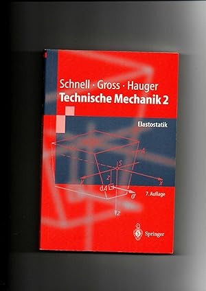 Seller image for Gross, Haug, Schrder, Technische Mechanik 2 - Elastostatik for sale by sonntago DE