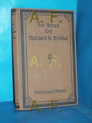 Bild des Verkufers fr Der Marques de Bolibar : Roman zum Verkauf von Antiquarische Fundgrube e.U.