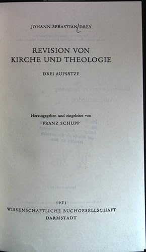Immagine del venditore per Revision von Kirche und Theologie : Drei Aufstze. Reihe Libelli Bd. 312 venduto da books4less (Versandantiquariat Petra Gros GmbH & Co. KG)