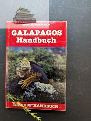 Galapagos-Handbuch. [Übers. Ursula Witte ; Martina Jekat. Kt. und Pl. Gunda Siebke] / Reise-Handbuch
