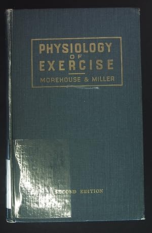 Bild des Verkufers fr Physiology of Exercise. zum Verkauf von books4less (Versandantiquariat Petra Gros GmbH & Co. KG)