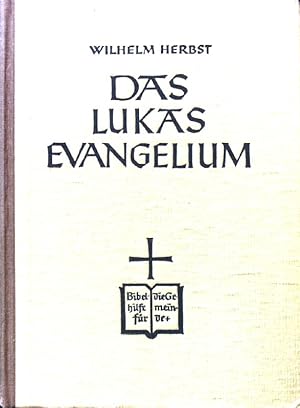 Bild des Verkufers fr Das Lukas Evangelium. Neutestamentliche Reihe ; Bd. 3 zum Verkauf von books4less (Versandantiquariat Petra Gros GmbH & Co. KG)