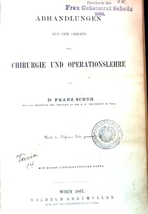 Bild des Verkufers fr Abhandlungen aus dem Gebiete der Chirurgie und Operationslehre. zum Verkauf von books4less (Versandantiquariat Petra Gros GmbH & Co. KG)