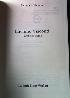 Bild des Verkufers fr Luchino Visconti : Frst des Films. zum Verkauf von books4less (Versandantiquariat Petra Gros GmbH & Co. KG)