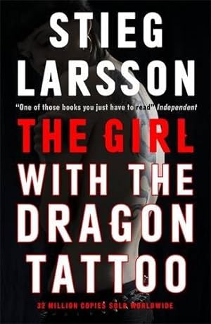 Seller image for The Girl With the Dragon Tattoo: The genre-defining thriller that introduced the world to Lisbeth Salander (Millennium) for sale by WeBuyBooks