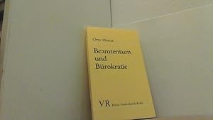 Bild des Verkufers fr Beamtentum und Brokratie. zum Verkauf von Antiquariat Uwe Berg