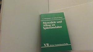 Seller image for Mentalitt und Alltag im Sptmittelalter. for sale by Antiquariat Uwe Berg