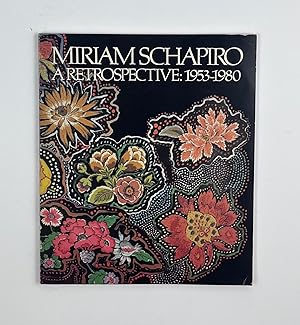 Seller image for Miriam Schapiro: A Retrospective: 1953-1980 for sale by Free Play Books