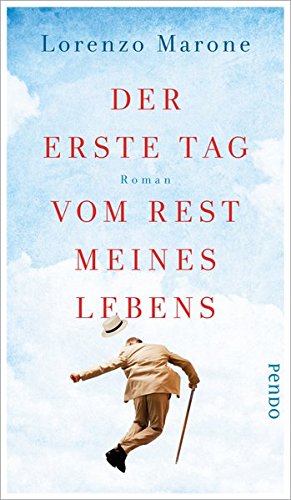 Seller image for Der erste Tag vom Rest meines Lebens: Roman for sale by Gabis Bcherlager