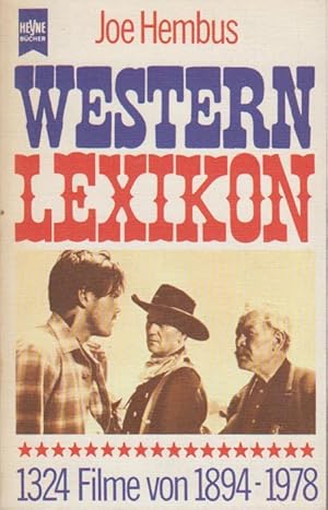 Bild des Verkufers fr Western-Lexikon. 1324 Filme von 1894 - 1978. zum Verkauf von Bcher bei den 7 Bergen