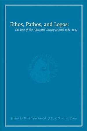 Seller image for Ethos, Pathos, and Logos (Paperback) for sale by AussieBookSeller