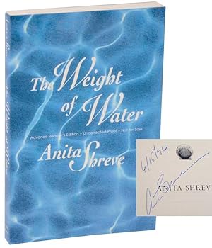 Seller image for The Weight of Water (Signed Advance Reading Copy) for sale by Jeff Hirsch Books, ABAA