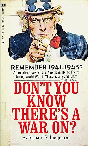 Immagine del venditore per Don't You Know There's A War On?: The American Home Front, 1941-1945 venduto da Adventures Underground