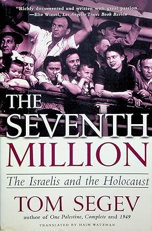 Seller image for The Seventh Million: The Israelis and the Holocaust for sale by Adventures Underground