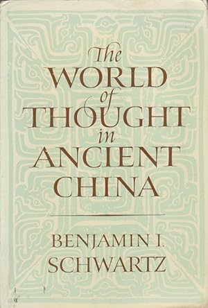 Bild des Verkufers fr The World of Thought in Ancient China. zum Verkauf von Asia Bookroom ANZAAB/ILAB