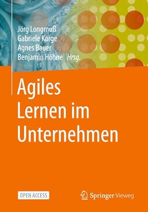Image du vendeur pour Agiles Lernen im Unternehmen mis en vente par BuchWeltWeit Ludwig Meier e.K.