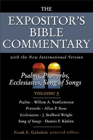 Seller image for The Expositor's Bible Commentary, Vol. 5: Psalms - Song of Songs for sale by Pieuler Store