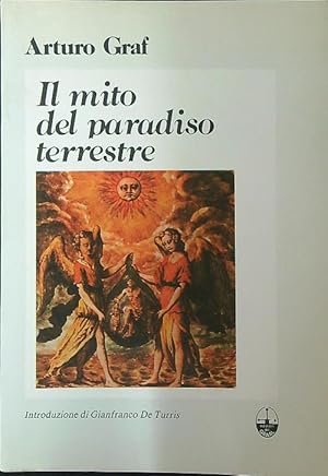 Immagine del venditore per Il mito del paradiso terrestre venduto da Miliardi di Parole