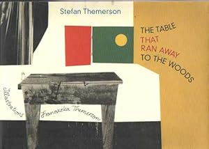 Seller image for The Table That Ran Away to the Woods for sale by Bij tij en ontij ...