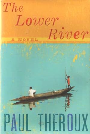 Imagen del vendedor de The Lower River a la venta por Bij tij en ontij ...