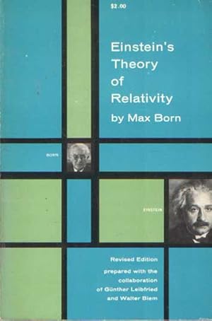 Imagen del vendedor de Einstein's Theory of Relativity . Revised edition, prepared with the collaboration of Gnther Leibfried and Walter Biem a la venta por Bij tij en ontij ...