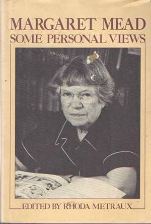 Margaret Mead: Some Personal Views