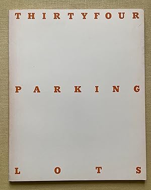 Thirtyfour Parking Lots in Los Angeles.