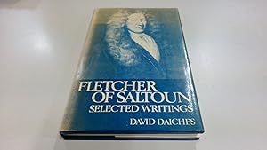 Immagine del venditore per Andrew Fletcher Of Saltoun Selected Political Writings And Speeches venduto da BoundlessBookstore