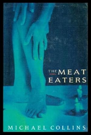 Image du vendeur pour THE MEAT EATERS mis en vente par W. Fraser Sandercombe