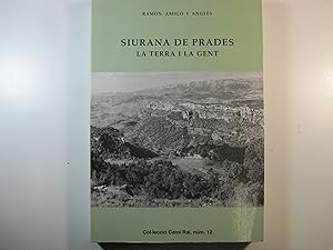 Imagen del vendedor de SIURANA DE PRADES: LA TERRA I LA GENT a la venta por Costa LLibreter